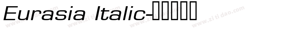 Eurasia Italic字体转换